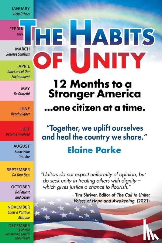 Parke, Elaine - The Habits of Unity - 12 Months to a Stronger America...One Citizen at a Time