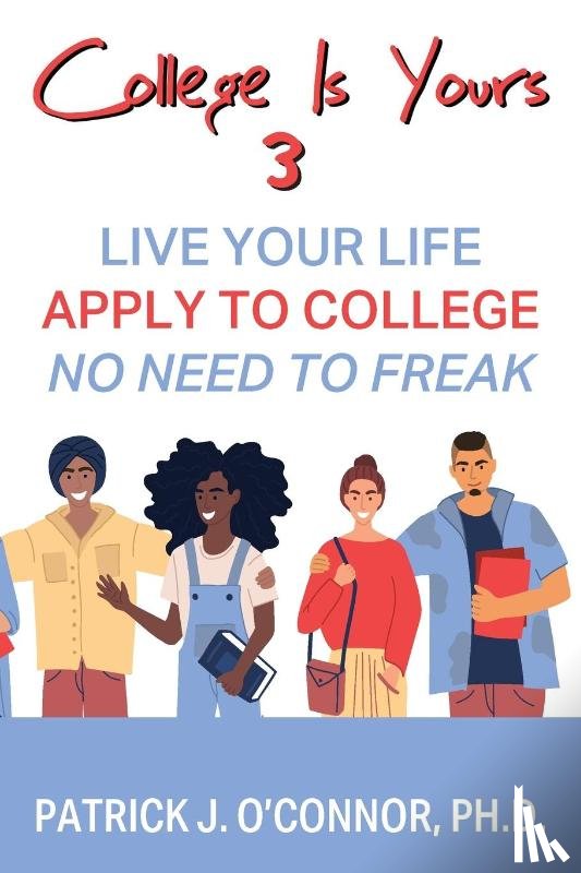 O'Connor, Patrick J - College is Yours 3