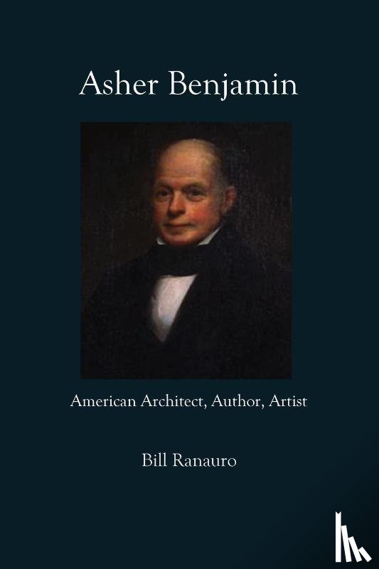 Ranauro, Bill - Asher Benjamin