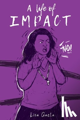 Gaeta, Lisa - A Life of IMPACT