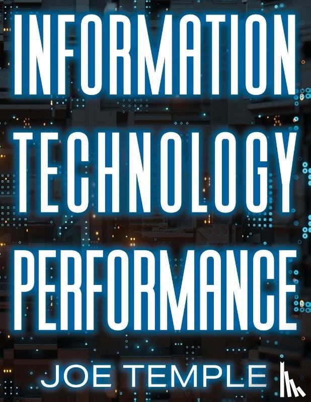 Temple, Joe - Information Technology Performance