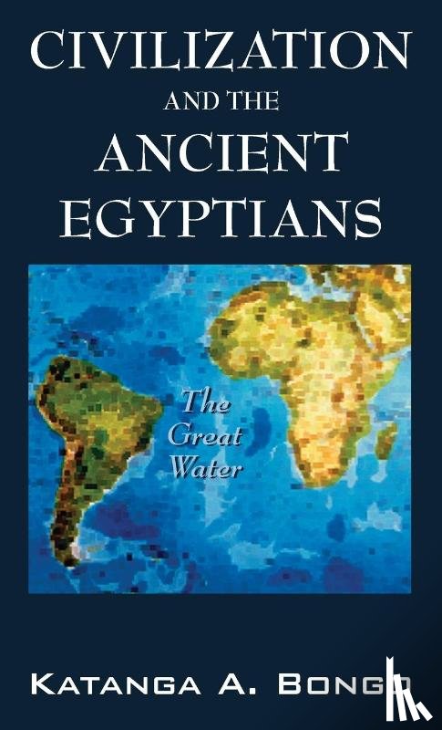 Bongo, Katanga A - Civilization and the Ancient Egyptians