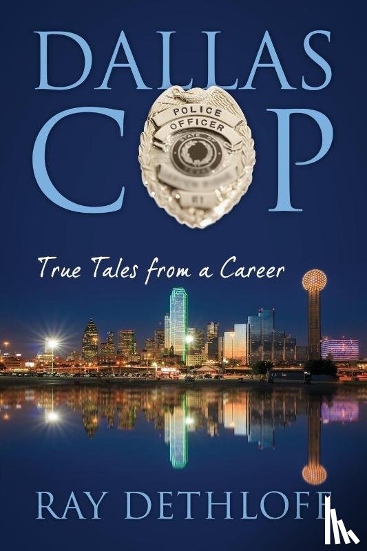 Dethloff, Ray - Dallas Cop