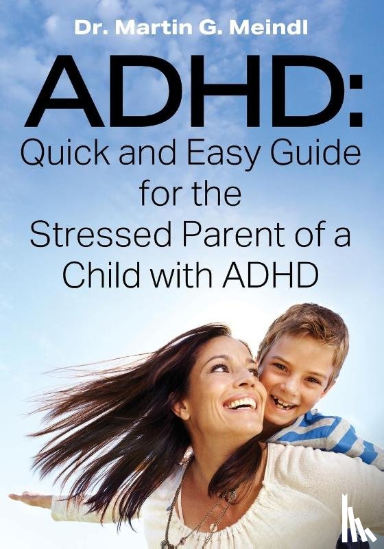 Meindl, Dr Martin G - ADHD