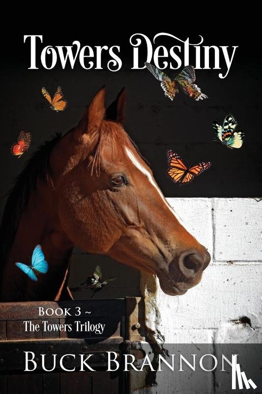 Brannon, Buck - Towers Destiny