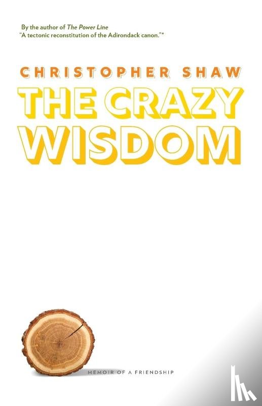 Shaw, Christopher - The Crazy Wisdom