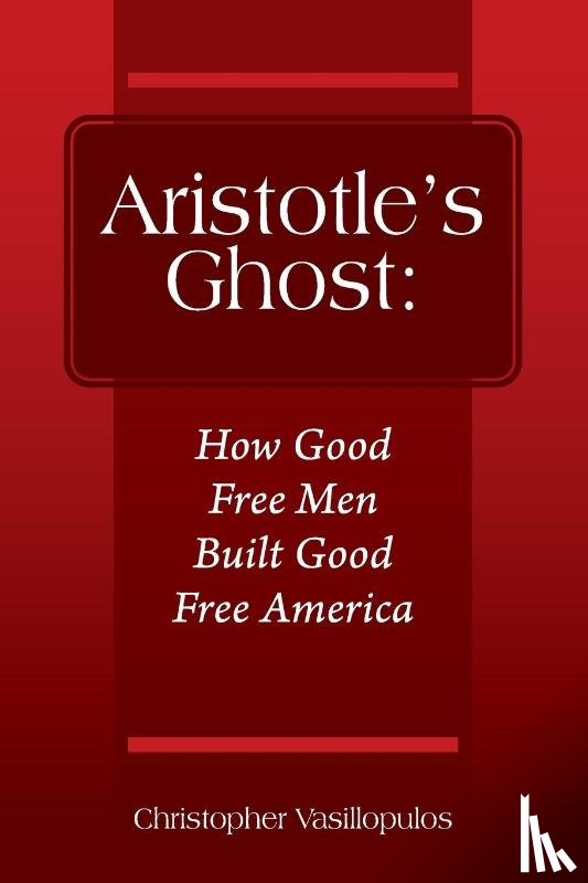 Vasillopulos, Christopher - Aristotle's Ghost