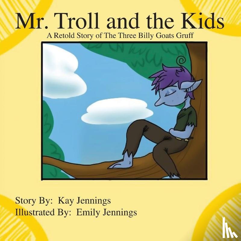 Jennings, Kay - Mr. Troll and the Kids