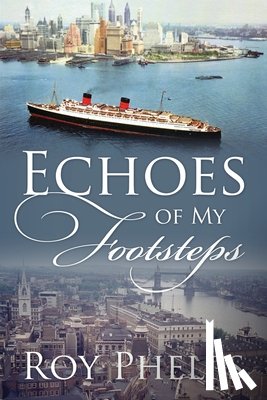 Phelps, Roy - Echoes of My Footsteps