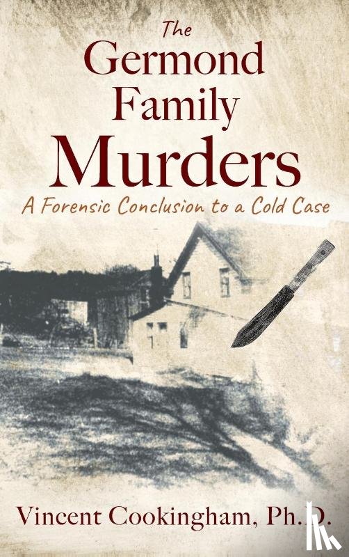Cookingham, Vincent - The Germond Family Murders