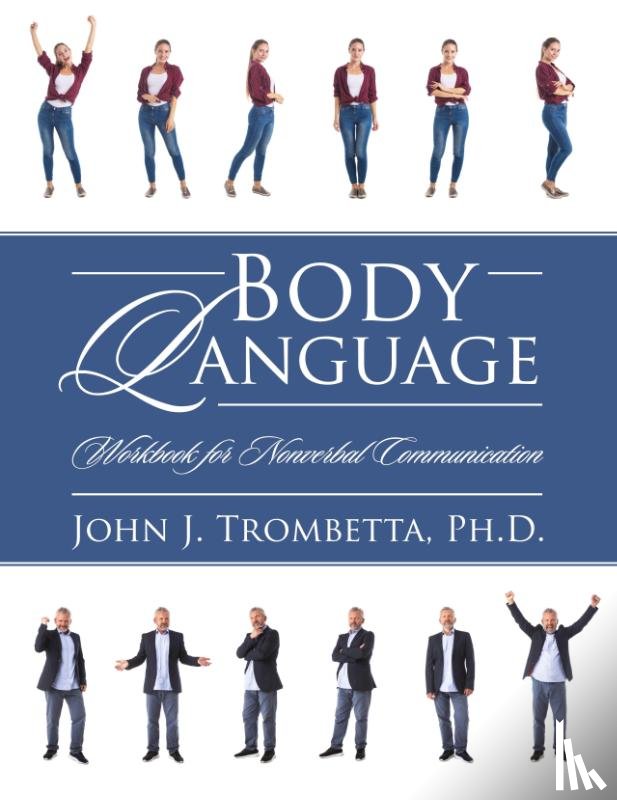 Trombetta, John J - Body Language