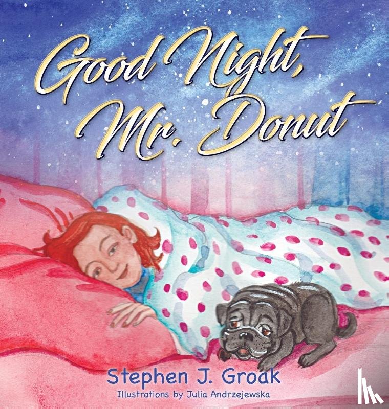 Groak, Stephen J - Good Night, Mr. Donut