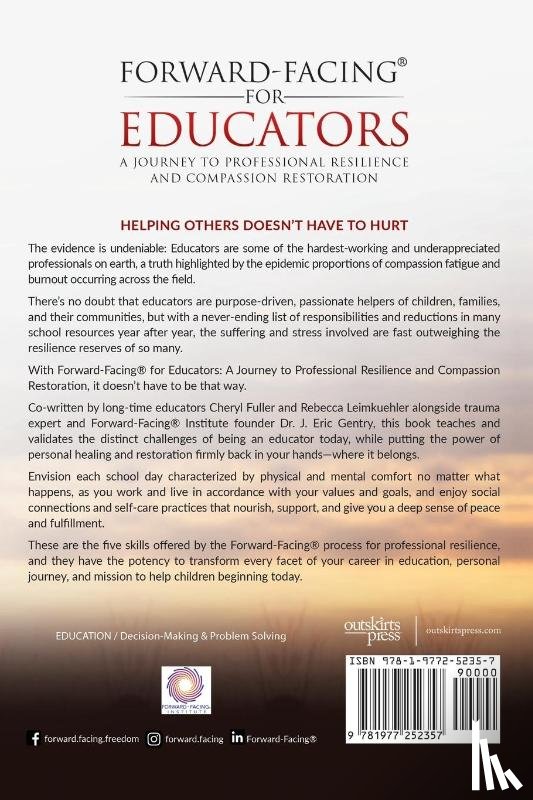 Fuller M Ed, Cheryl, Leimkuehler M Ed, Rebecca, Gentry, J Eric - Forward-Facing(R) for Educators