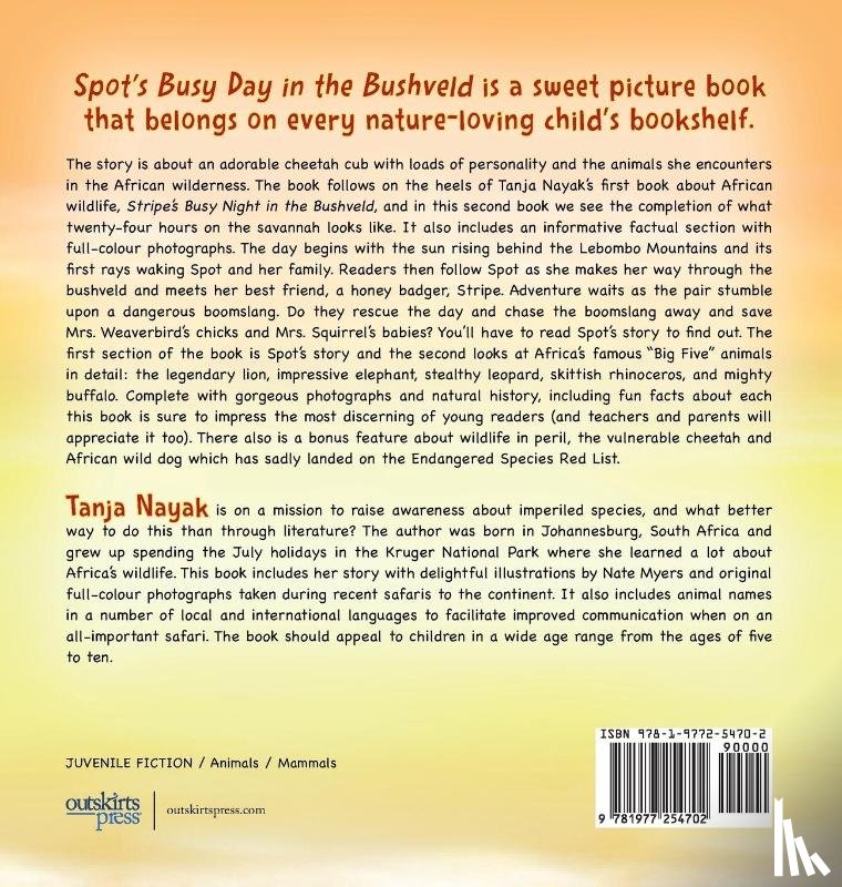 Nayak, Tanja - Spot's Busy Day in the Bushveld