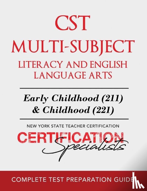 Certification Specialists - CST Multi-Subject Literacy and English Language Arts
