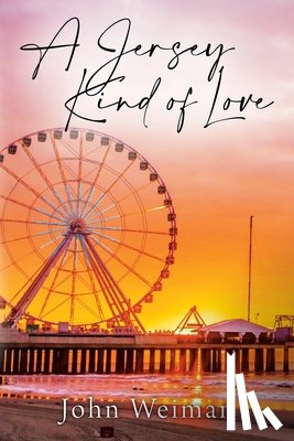 Weiman, John - A Jersey Kind of Love