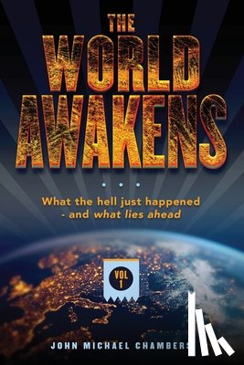 Chambers, John Michael - The World Awakens