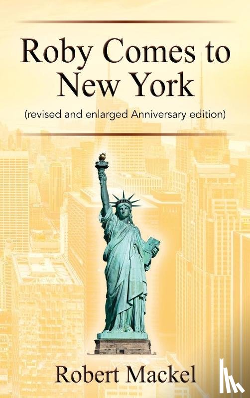 Mackel, Robert - Roby Comes to New York
