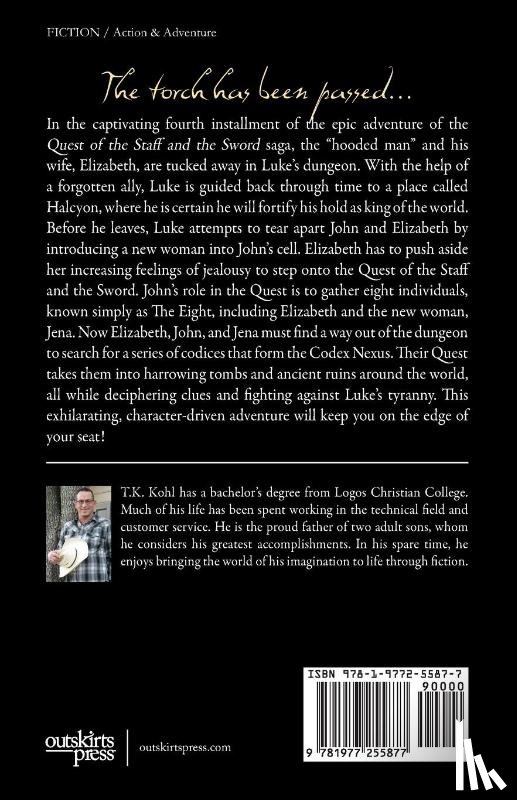 Kohl, T K - Quest of the Staff and the Sword IV