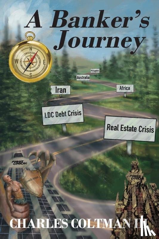 Coltman, Charles L - A Banker's Journey