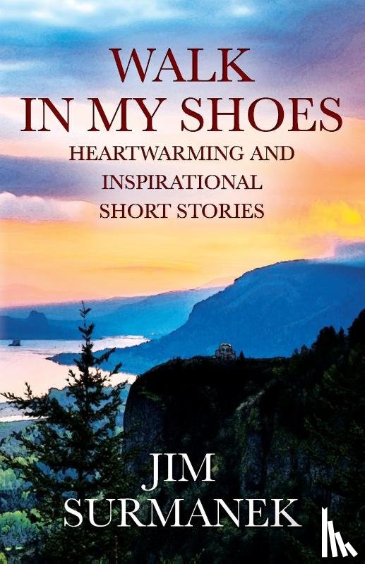 Surmanek, Jim - Walk in My Shoes