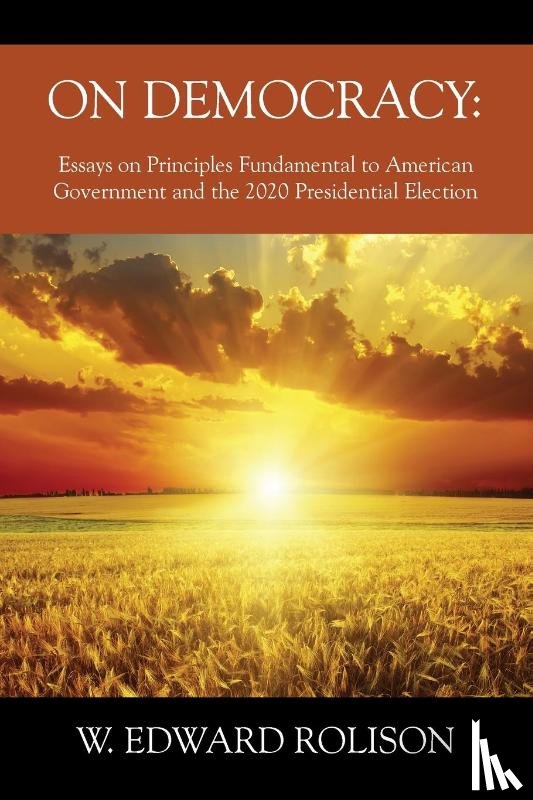 Rolison, W. Edward - On Democracy