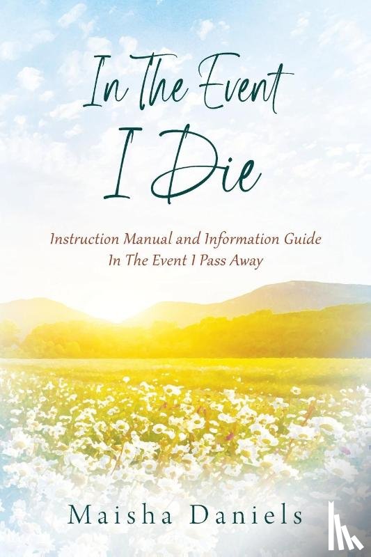 Daniels, Maisha - In The Event I Die