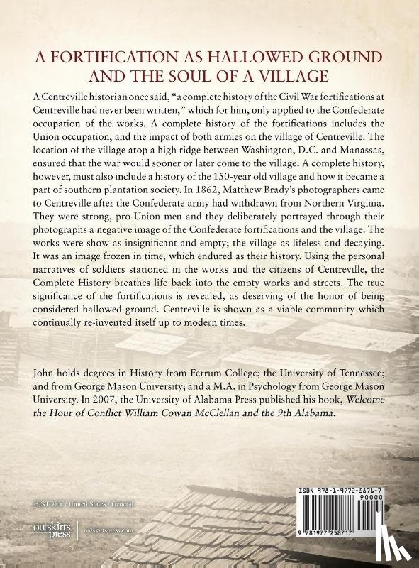 Carter, John C. - The Complete History of the Civil War Fortifications at Centreville