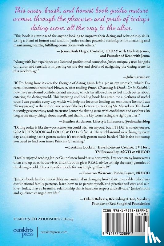 Gaunt, Janice Sterling - Prince Charming is Dead...or in Rehab! A Guide to Dating in the Real World