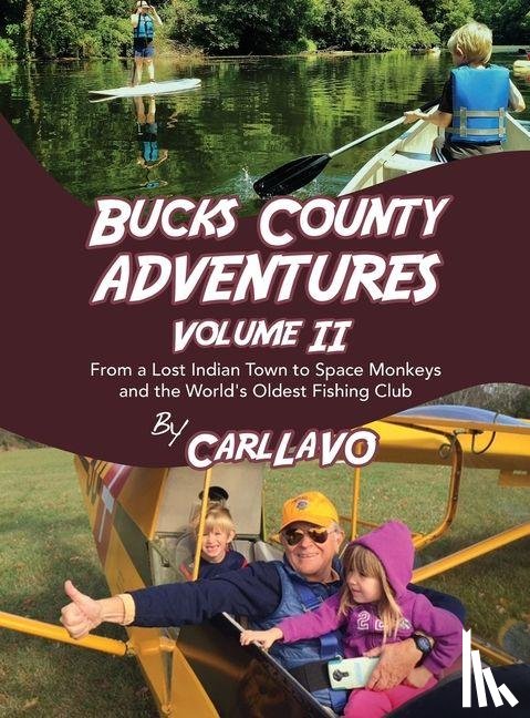 Lavo, Carl - Bucks County Adventures Volume II