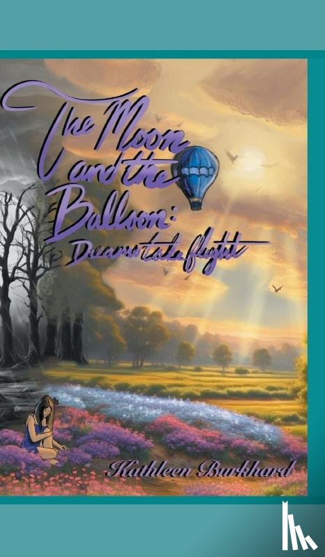 Burkhard, Kathleen - The Moon and the Balloon