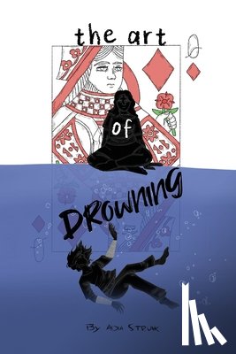 Strunk, Adia - The Art of Drowning