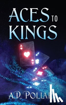 Pollard, A. D. - Aces to Kings