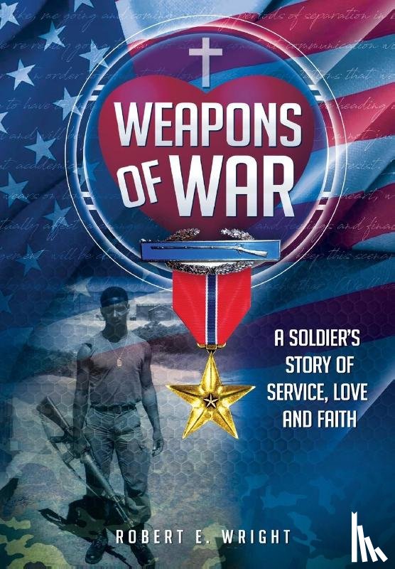 Wright, Robert E - Wright, R: Weapons of War