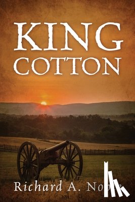 Noble, Richard A. - King Cotton
