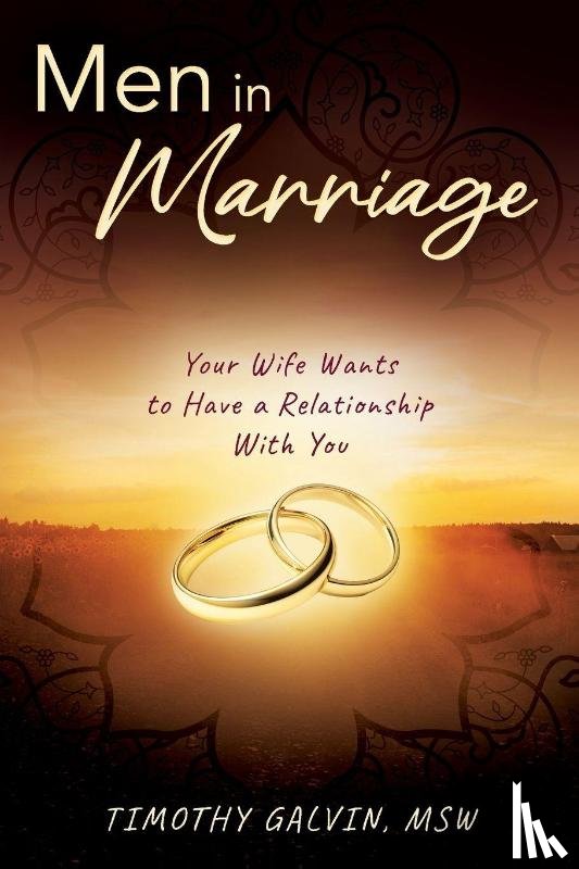 Galvin Msw, Timothy - Men In Marriage