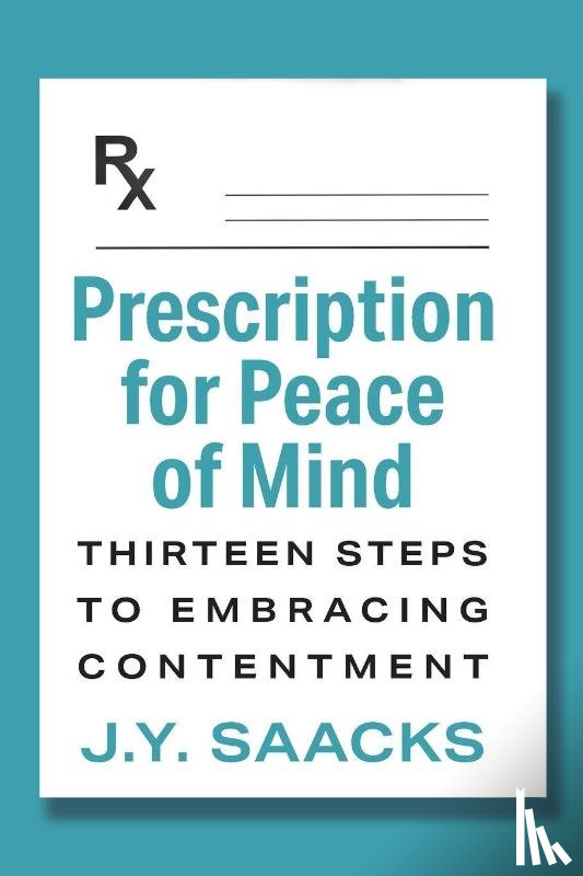 Saacks, J. Y. - Prescription for Peace of Mind