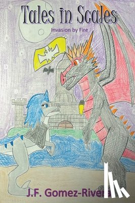 Gomez-Rivera, J. F. - Tales in Scales: Invasion by Fire