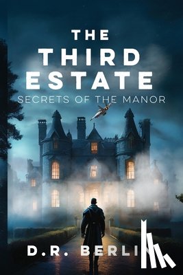 Berlin, D. R. - The Third Estate: Secrets of the Manor