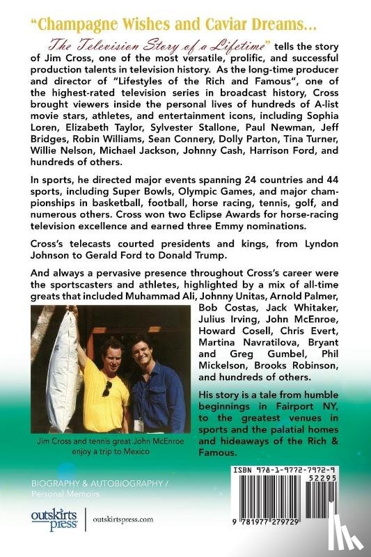 Cross, Jim, Millman, Jim - Champagne Wishes and Caviar Dreams...The Television Journey of a Lifetime
