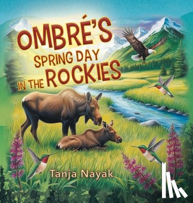 Nayak, Tanja - Ombré's Spring Day in the Rockies
