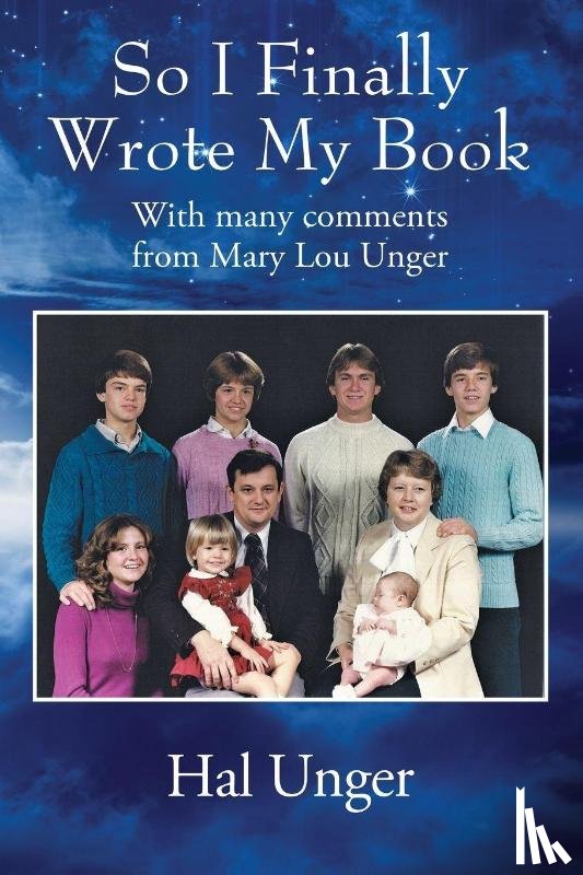 Unger, Hal - Unger, H: So I Finally Wrote My Book