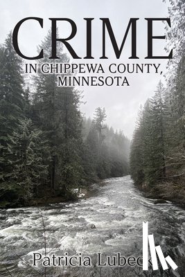 Lubeck, Patricia - Crime in Chippewa County, Minnesota