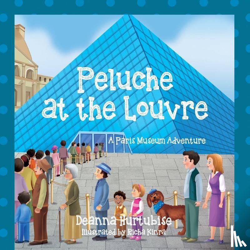 Hurtubise, Deanna - Peluche at the Louvre