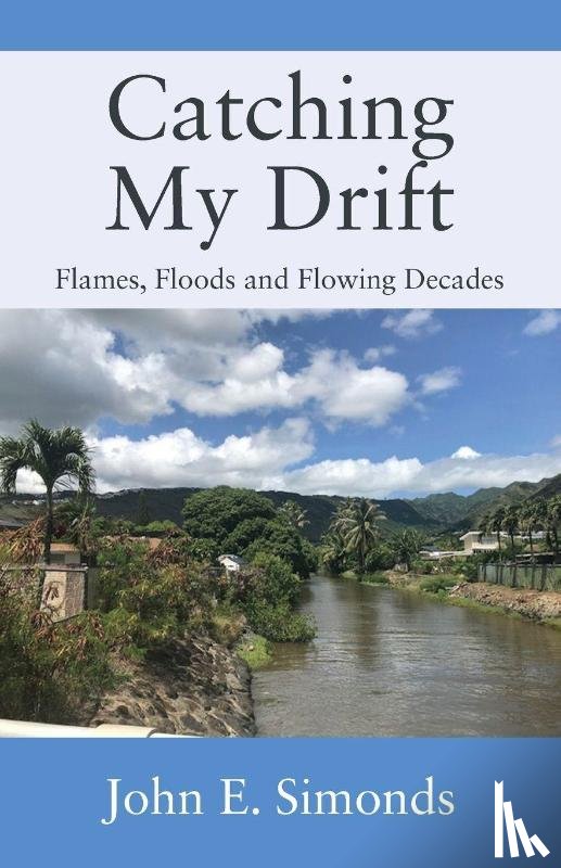 Simonds, John E - Catching My Drift