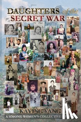 Vang, Kaying - Daughters of the Secret War