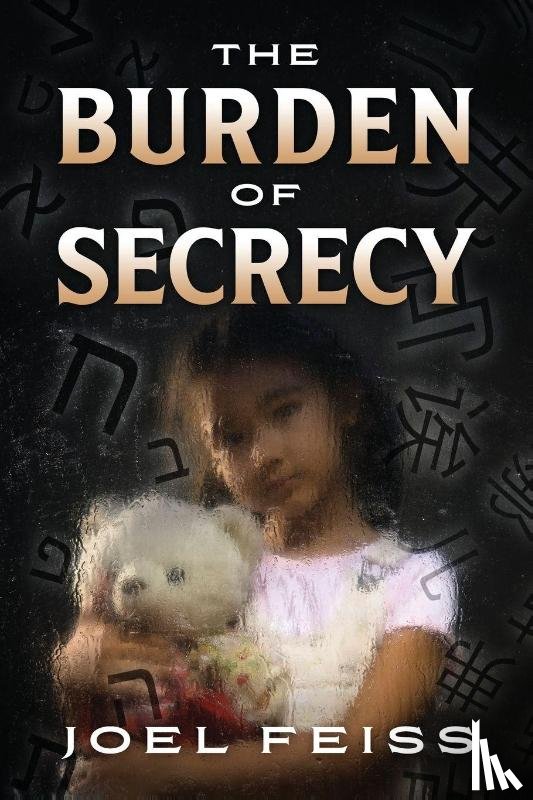 Feiss, Joel - The Burden of Secrecy