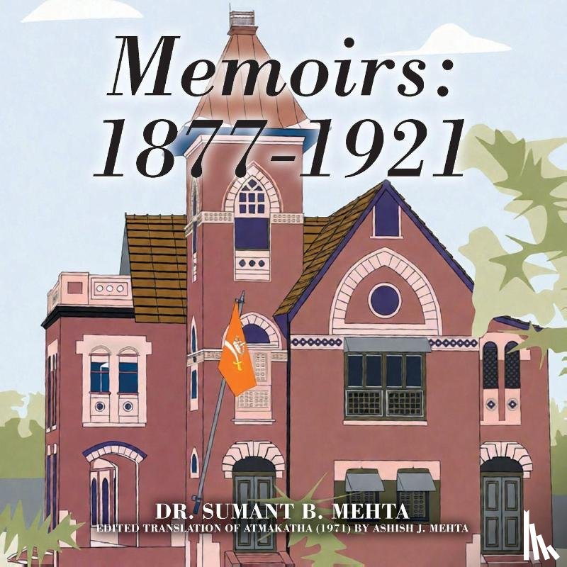 Mehta, Sumant B. - Memoirs