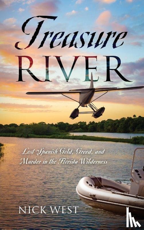 West, Nick - Treasure River