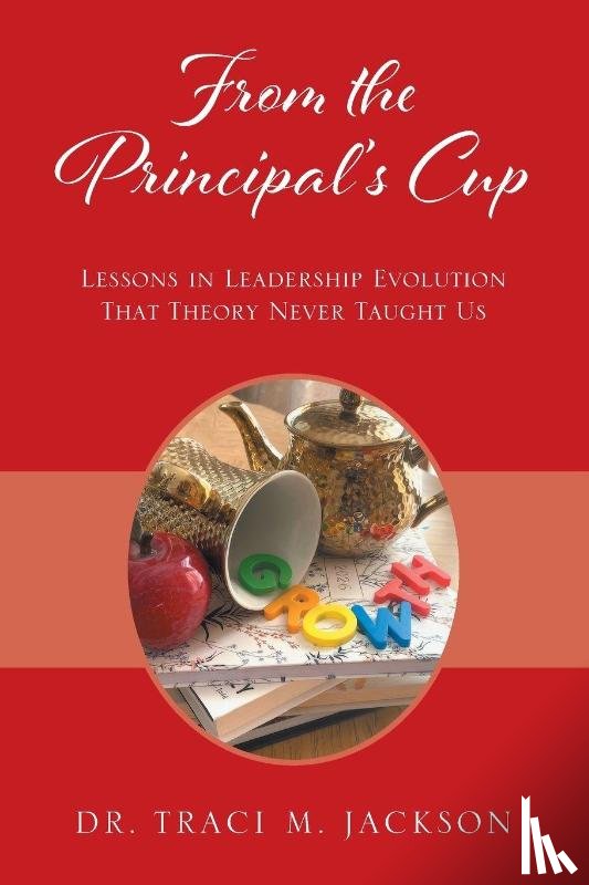 Jackson, Traci M. - From the Principal's Cup
